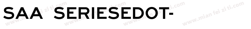 Saa SeriesEDOT字体转换